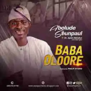 Seunpaul - Baba Oloore